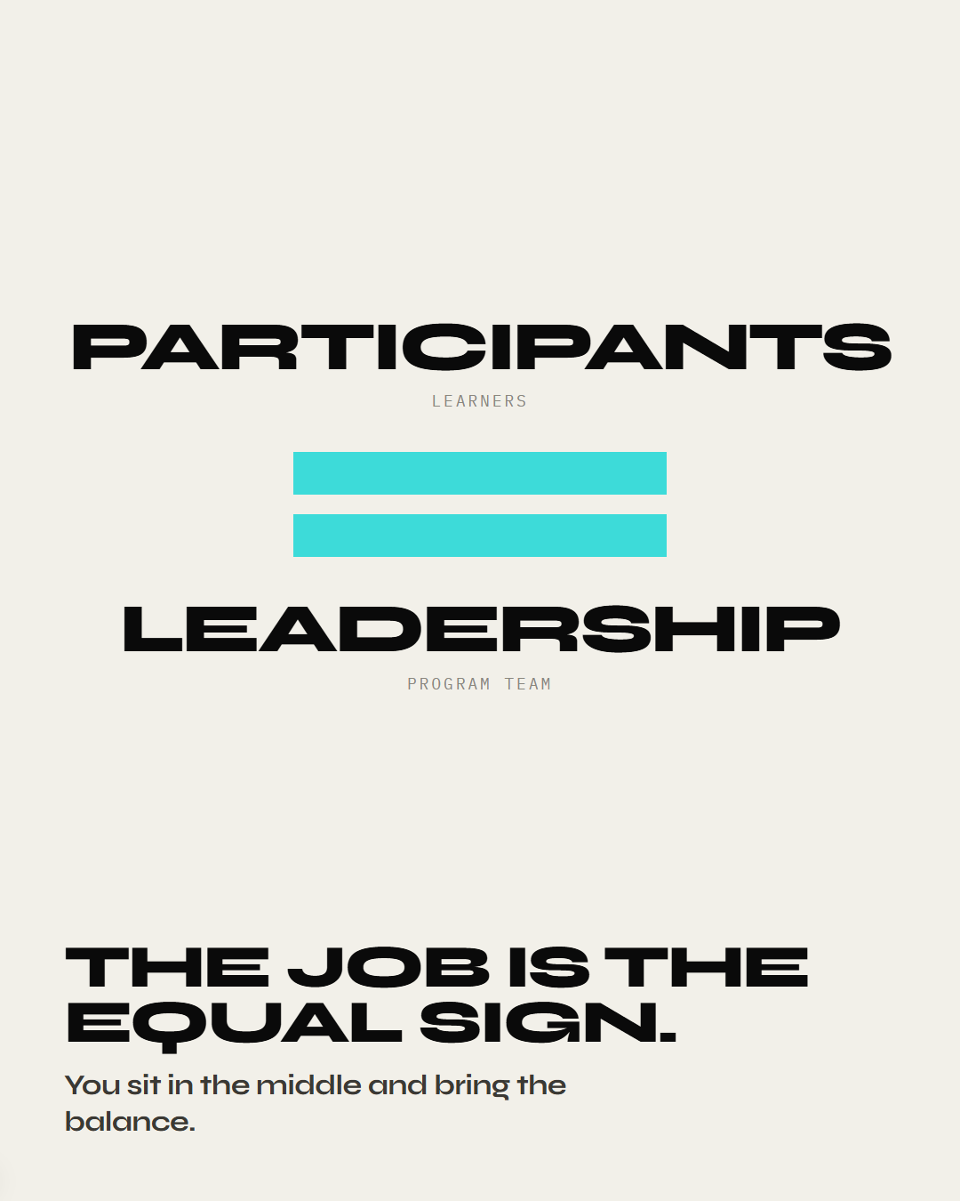 Lesson 1: The job is the equal sign.